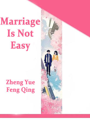 Marriage Is Not Easy